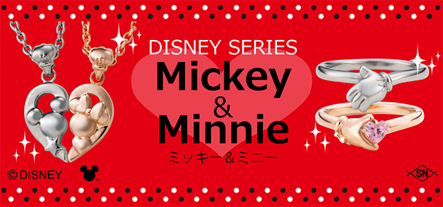DISNEY SERIES Mickey&Minnie ミッキー＆ミニー